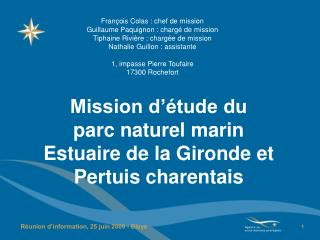 Mission d’étude du parc naturel marin Estuaire de la Gironde et Pertuis charentais