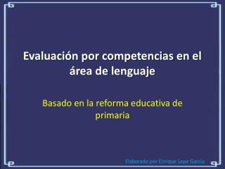 Evaluación por competencias en el área de lenguaje