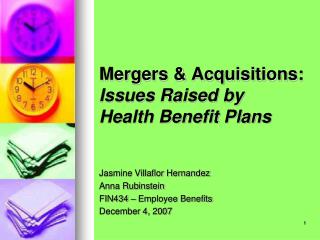 Mergers &amp; Acquisitions: Issues Raised by Health Benefit Plans