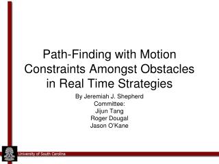 Path-Finding with Motion Constraints Amongst Obstacles in Real Time Strategies