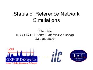 Status of Reference Network Simulations