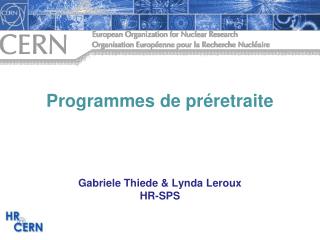 Programmes de préretraite