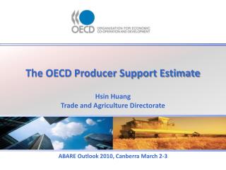 The OECD Producer Support Estimate
