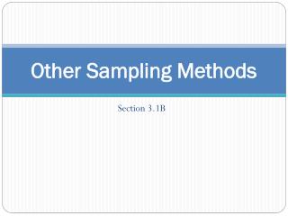 Other Sampling Methods