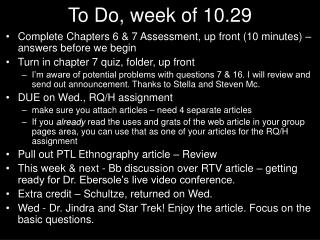 To Do, week of 10.29