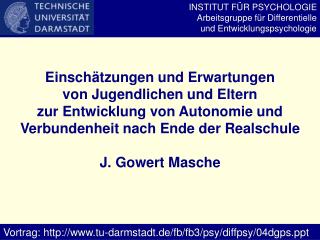INSTITUT FÜR PSYCHOLOGIE Arbeitsgruppe für Differentielle und Entwicklungspsychologie