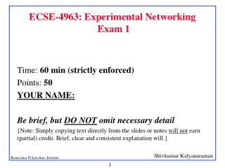 ECSE-4963: Experimental Networking Exam 1