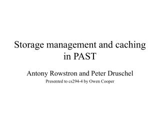 Storage management and caching in PAST