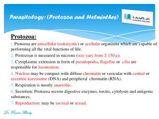Parasitology: (Protozoa and Helminthes)