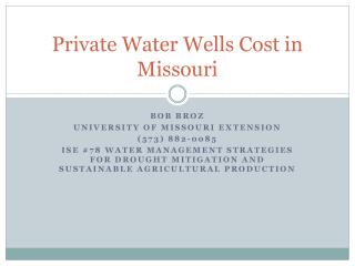 Private Water Wells Cost in Missouri