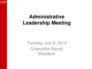 Administrative Leadership Meeting