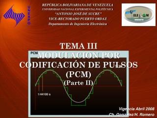 TEMA III MODULACION POR CODIFICACIÓN DE PULSOS ( PCM ) (Parte II)