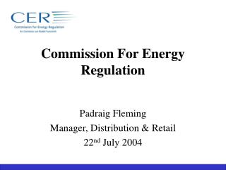 Commission For Energy Regulation