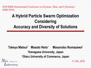 A Hybrid Particle Swarm Optimization Considering Accuracy and Diversity of Solutions
