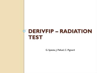 DerivFIP – Radiation test