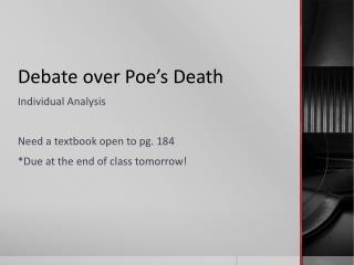 Debate over Poe’s Death