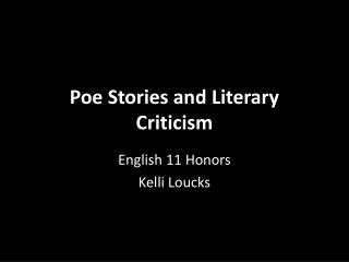 Poe Stories and Literary Criticism