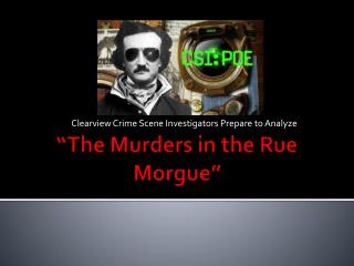 “The Murders in the Rue Morgue”