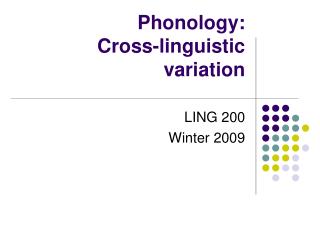 Phonology: Cross-linguistic variation