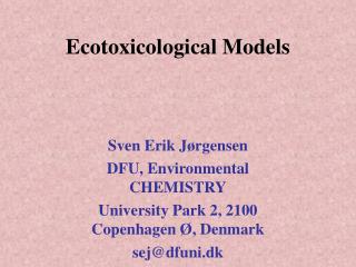 Ecotoxicological Models