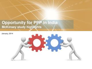 Opportunity for PPP in India McKinsey study highlights