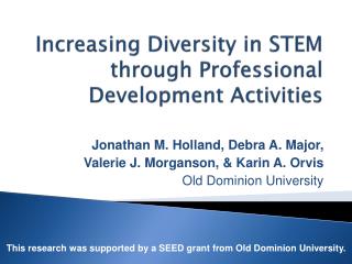 Increasing Diversity in STEM through Professional Development Activities