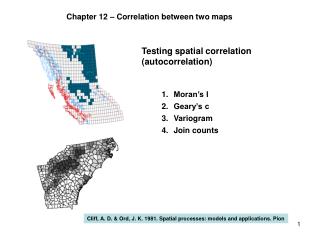 Testing spatial correlation (autocorrelation)