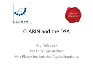 CLARIN and the DSA