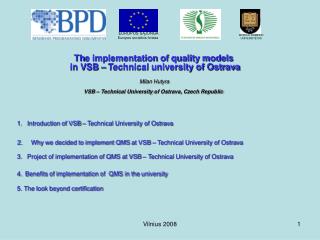 1. Introduction of VSB – Technical University of Ostrava