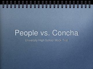 People vs. Concha