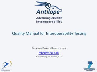 Quality Manual for Interoperability Testing