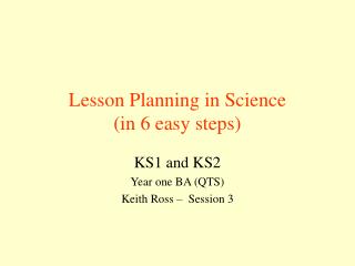 Lesson Planning in Science (in 6 easy steps)