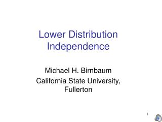 Lower Distribution Independence