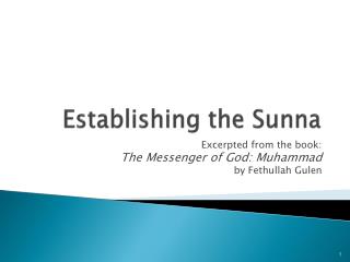 Establishing the Sunna