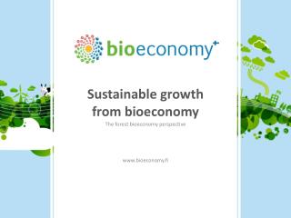 Sustainable growth from bioeconomy