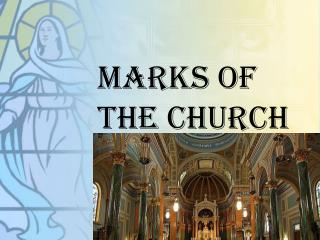 Marks of the church