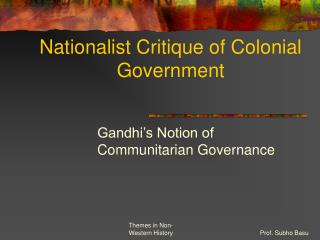 Nationalist Critique of Colonial Government