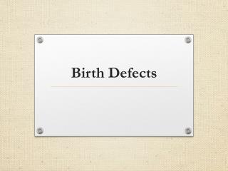 Birth Defects