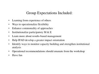 Group Expectations Included: