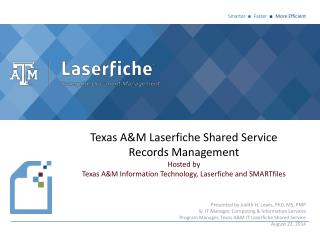 Texas A&amp;M Laserfiche Shared Service Records Management Hosted by
