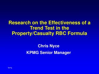 Research on the Effectiveness of a Trend Test in the Property/Casualty RBC Formula