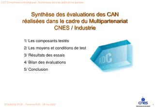 Synthèse des évaluations des CAN réalisées dans le cadre du Multipartenariat CNES / Industrie