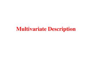 Multivariate Description