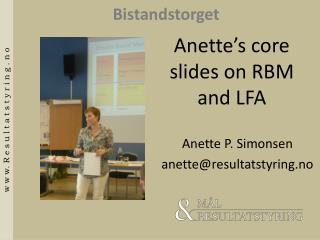 Anette’s core slides on RBM and LFA