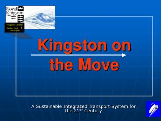 Kingston on the Move