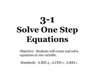3-1 Solve One Step Equations