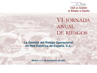 La Gestión del Riesgo Operacional en Red Eléctrica de España, S.A.