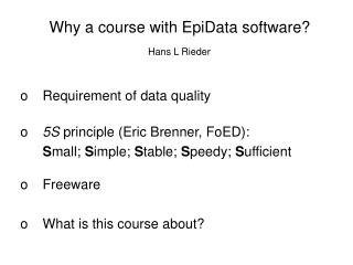 Why a course with EpiData software?