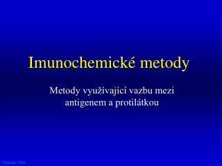 Imunochemické metody
