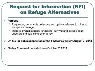Request for Information (RFI) on Refuge Alternatives